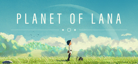《拉娜之星 Planet of Lana》免安装简体中文绿色版