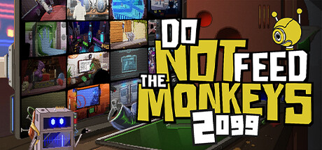 《不要喂食猴子2099Do Not Feed the Monkeys 2099》免安装简体中文绿色版
