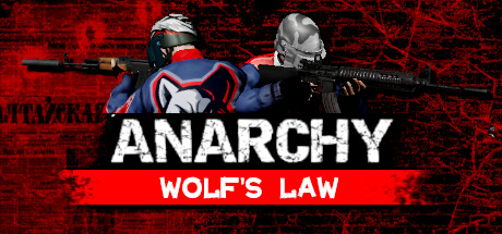 《无政府状态：狼的法则Anarchy Wolf's law》免安装中文绿色版