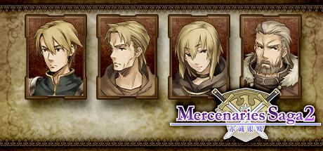 《佣兵传说2：赤诚银鹫 Mercenaries Saga 2 -Order of the Sliver Eagle-》免安装绿色中文版