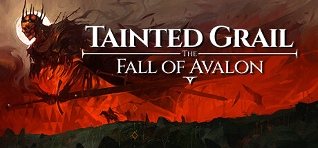 《污痕圣杯：阿瓦隆的陨落 Tainted Grail The Fall of Avalon》免安装绿色中文版