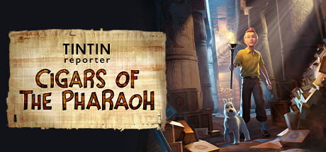 《丁丁历险记：法老的雪茄 Tintin Reporter - Cigars of the Pharaoh》免安装绿色中文版