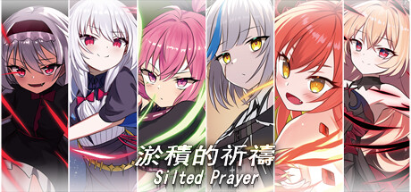 《淤積的祈禱 Silted Prayer》免安装绿色中文版