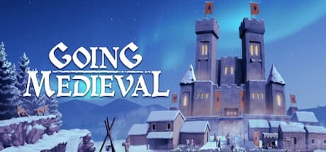 《前往中世纪 Going Medieval》免安装绿色中文版