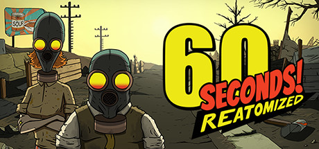 《60秒重制版 60 Seconds! Reatomized》免安装绿色中文版