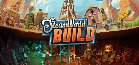 《蒸汽世界：建造 SteamWorld Build》免安装绿色中文版