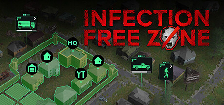 《无感染区 Infection Free Zone》免安装绿色中文版