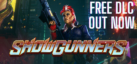 《枪手真人秀 Showgunners》免安装绿色中文版