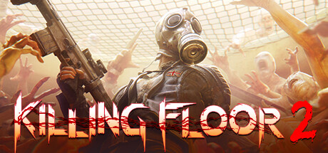 《杀戮空间2 Killing Floor 2》免安装绿色中文版