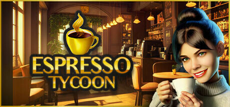 《浓缩咖啡大亨 Espresso Tycoon》免安装绿色中文版