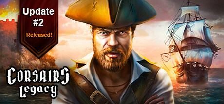 《海盗遗产 Corsairs Legacy - Pirate Action RPG》免安装绿色中文版