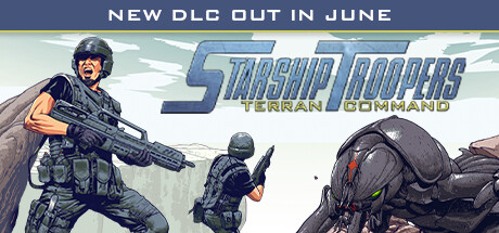 《星河战队：人类指挥部 Starship Troopers Terran Command》免安装绿色中文版