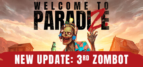 《欢迎来到帕拉迪泽 Welcome to ParadiZe》免安装绿色中文版