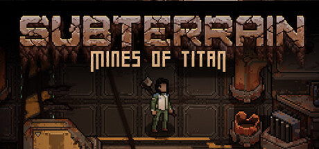 《生存地带：泰坦宝矿 Subterrain Mines of Titan》免安装绿色中文版