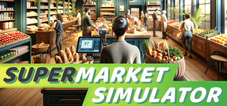 《超市模拟器 Supermarket Simulator》免安装绿色中文版